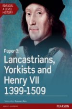 Edexcel A Level History, Paper 3: Lancastrians, Yorkists and Henry VII 1399-1509 Student Book + ActiveBook