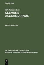 Clemens Alexandrinus, Band 4, Register