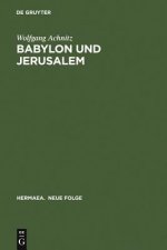 Babylon Und Jerusalem