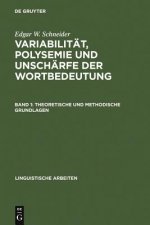 Variabilitat, Polysemie Und Unscharfe Der Wortbedeutung