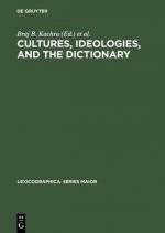 Cultures, Ideologies, and the Dictionary