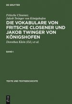 Die Vokabulare Von Fritsche Closener Und Jakob Twinger Von Konigshofen