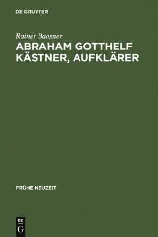 Abraham Gotthelf Kastner, Aufklarer