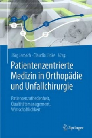 Patientenzentrierte Medizin in Orthopadie und Unfallchirurgie