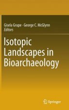 Isotopic Landscapes in Bioarchaeology