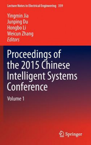 Proceedings of the 2015 Chinese Intelligent Systems Conference