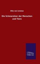 Schmarotzer der Menschen und Tiere
