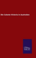 Colonie Victoria in Australien