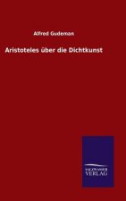 Aristoteles uber die Dichtkunst