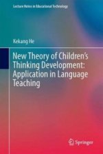 New Theory of Children's Thinking Development: Application in Language Teaching