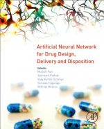 Artificial Neural Network for Drug Design, Delivery and Disposition