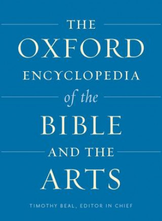 Oxford Encyclopedia of the Bible and the Arts