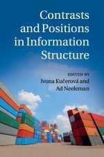 Contrasts and Positions in Information Structure