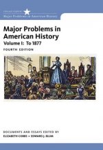 Major Problems in American History, Volume I