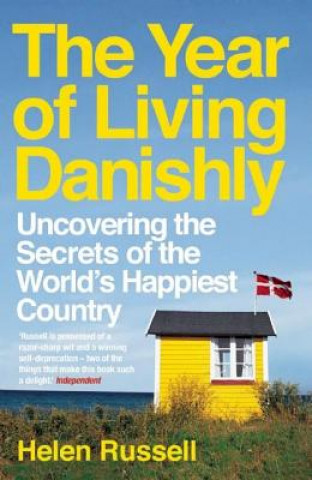 The Year of Living Danishly (Helen Russell)(Brožovaná)