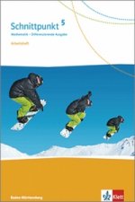 Schnittpunkt Mathematik 5. Differenzierende Ausgabe Baden-Württemberg