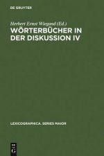 Woerterbucher in der Diskussion IV