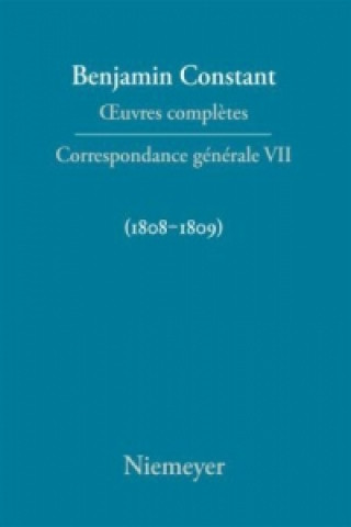 Correspondance Generale 1808-1809