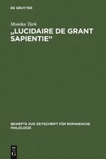 Lucidaire de Grant Sapientie