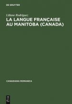 langue francaise au Manitoba (Canada)