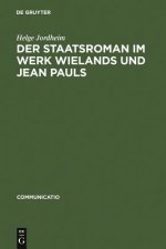 Staatsroman im Werk Wielands und Jean Pauls
