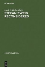 Stefan Zweig Reconsidered