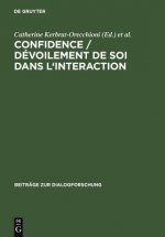 Confidence / Devoilement de soi dans l'interaction