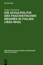 Schulpolitik des faschistischen Regimes in Italien (1922-1943)