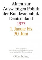 Akten zur Auswärtigen Politik der Bundesrepublik Deutschland 1977, 2 Teile