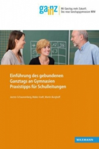 Einführung des gebundenen Ganztags an Gymnasien