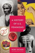 History of U.S. Feminisms