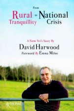 Rural Tranquility to National Crisis: A Farm Vet's Story