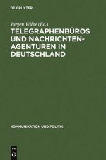 Telegraphenburos und Nachrichtenagenturen in Deutschland