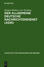 Allgemeine Deutsche Nachrichtendienst (ADN)