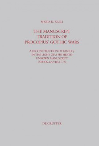Manuscript Tradition of Procopius' Gothic Wars