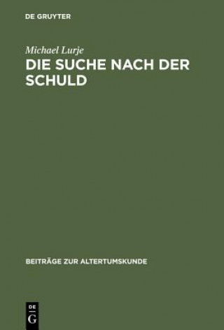 Suche nach der Schuld