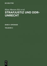 Strafjustiz und DDR-Unrecht. Band 4