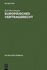 Europaisches Vertragsrecht