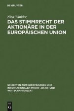 Stimmrecht der Aktionare in der Europaischen Union