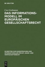 Informationsmodell im Europaischen Gesellschaftsrecht