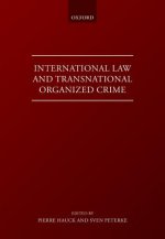 International Law and Transnational Organised Crime