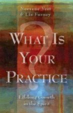 What Is Your Practice?