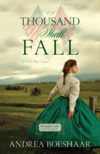 Thousand Shall Fall