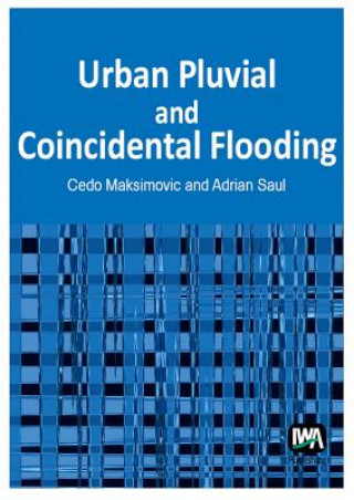 Urban Pluvial and Coincidental Flooding
