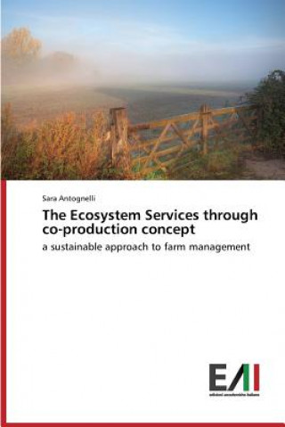 Ecosystem Services through co-production concept