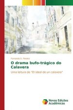O drama bufo-tragico do Calavera