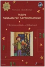 Fridolins musikalischer Adventskalender, m. Audio-CD
