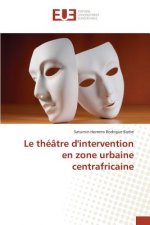 theatre d'intervention en zone urbaine centrafricaine