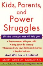 Kids, Parents, and Power Struggles