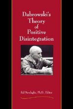 Dabrowski's Theory of Positive Disintegration